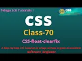 CSS Class-70 CSS Float and Clearfix CSS Tutorial for Beginners - in Telugu and English
