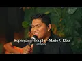 Download Lagu SEPANJANG HIDUPKU - MARIO G KLAU | LIVE COVER BY SATRYA