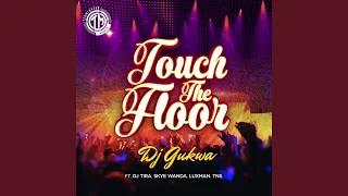 touch the floor feat dj tira skye wanda luxman u0026 tns 
