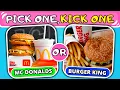 Pick One Kick One - Fast Food