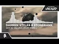 Darren Styles Stonebank - Sky Is Falling feat EMEL Monstercat Release