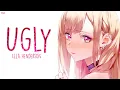 Nightcore - Ugly (Ella Henderson) - Lyrics