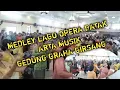 Download Lagu Medley Lagu Opera Batak||Arta Musik||Gedung Graha Girsang