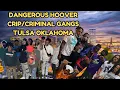 Inside Tulsa Oklahoma s Most Dangerous Hoover Gangs A Deep Dive