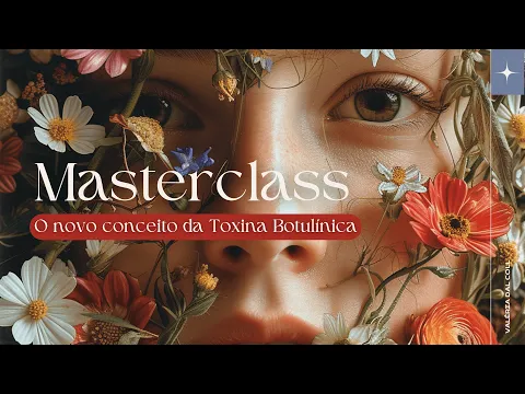 Download MP3 MASTERCLASS: O Novo Conceito da Toxina Botulínica