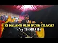 Download Lagu GUS ULIN NUHA CILACAP || JUARA 1 AKSI INDOSIAR 2019 || YA THOIBAH || DI UNUGHA CILACAP