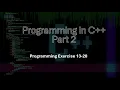 Programming in C Part 2 Chapter 13 Overloading and Templates Exercises 13-20