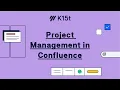Download Lagu Project Management in Atlassian Confluence - Use Case