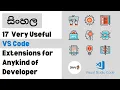 17 Useful VS Code Extensions for Any Kind of Developer - Sinhala
