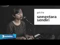 Download Lagu SEMENTARA SENDIRI - GEISHA | MICHELA THEA