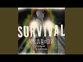 Download Lagu Survival (Version)