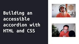 Building an accessible accordion with HTML and CSS