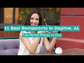 11 Best Restaurants in Daphne AL