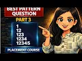 Best Pattern Questions in Java in Hindi Placement Interview number pattern program pyramid