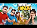 Download Lagu DHOKEBAAZ FRIEND JOKER | *FUNNY*