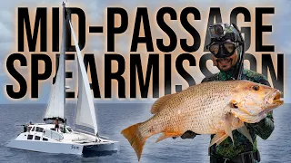 Mid-Passage Spearfishing Mission for Fingermark (Sailing Popao) Ep.61