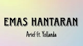 emas hantaran arief ft yollanda lirik lagu