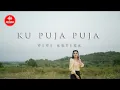 Download Lagu Vivi Artika - Ku Puja Puja [Official Music Video]