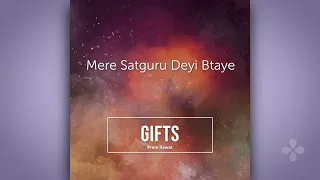 mere satguru deyi btaye prem rawat bhajan gifts album