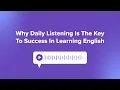 Daily Listening for English Success Unlock Your Language Potential