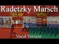 Download Lagu Radetzky Marsch - Austrian March (Vocal Version)
