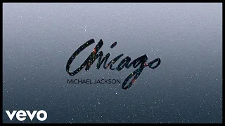 michael jackson chicago official audio