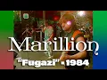 Download Lagu Marillion • “Fugazi” • 1984 [Reelin' In The Years Archive]