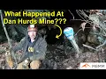 Lagu What Happened At Dan Hurds Mine? Secret High Grade Gold Found!