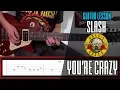 Download Lagu Guns N' Roses YOU'RE CRAZY SLASH ONLY | With Tabs