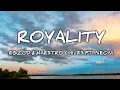 Download Lagu Royality- Egzod \u0026 maestro chives ft.neoni (Lyrics) 8d audio