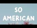 Download Lagu Olivia Rodrigo - So American (Lyrics)
