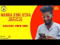 Download Lagu Manna koni kena jarichi full video song || Banjara love failure song || Chichore Boy's BANJARA