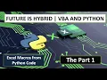 VBA from Python How to call VBA from Python Demo Included Part 1