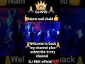 Download Lagu DJ SRS DJ SVN DJ SKR DJ SGR DJ Sny official DJ SNG DJ RMRDJ NSK DNG 2 DJ OSN DJ OSM 2 official page,