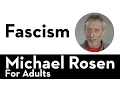 Download Lagu Fascism - Michael Rosen For Adults