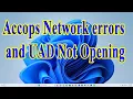 Fix Accops Network errors and UAD Not Opening