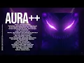 AURA = ♾️| AGRESSIVE PHONK EDITS 🔥 BADASS FUNK PLAYLIST TIKTOK 🔥