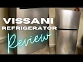 VISSANI REFRIGERATOR VISSANI TOP FREEZER REFRIGERATOR FIRST IMPRESSIONS