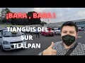 Tianguis de Tlalpan Autos Baratos en Venta Me lleve la sorpresa en el Tianguis del Sur