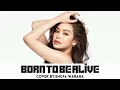 Born To Be Alive. cover By: engfa waraha
