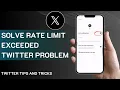 How To Solve Rate Limit Exceeded Twitter Problem Quick Guide