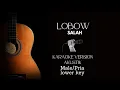 Lagu Lobow - Salah | Karaoke | Lirik | Akustik | Lower Key