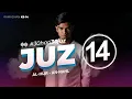 Download Lagu JUZ 14 - Muzammil Hasballah