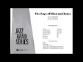 The Days of Wine and Roses, arr. Dave Rivello – Score & Sound