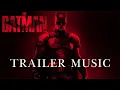 Download Lagu THE BATMAN - Main Trailer Music \