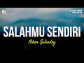 Download Lagu Salahmu Sendiri - Niken Salindry (LIRIK)