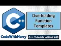 Member Function Templates Overloading Template Functions in C C Tutorials for Beginners