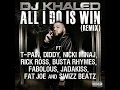 All I Do Is Win (Remix)
