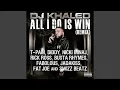 Lagu All I Do Is Win (Remix)