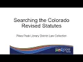 Searching the Colorado Revised Statutes